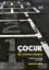 Çocuk: İşçi,Yoksul,Göçmen